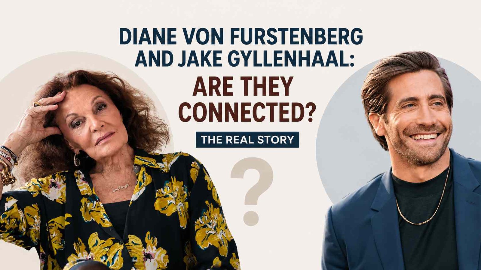 diane von furstenberg and jake gyllenhaal